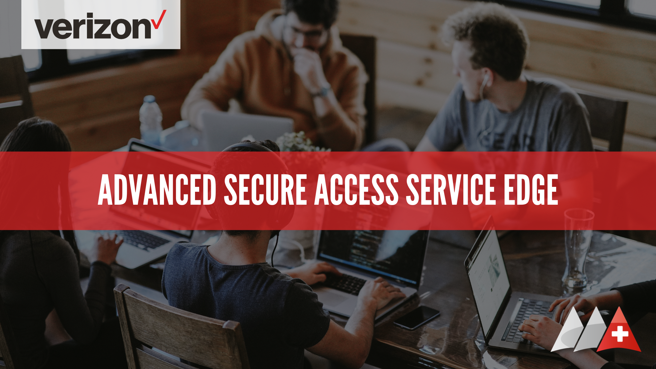 Advanced Secure Access Service Edge